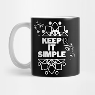 Keep'n it simple Mug